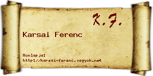 Karsai Ferenc névjegykártya